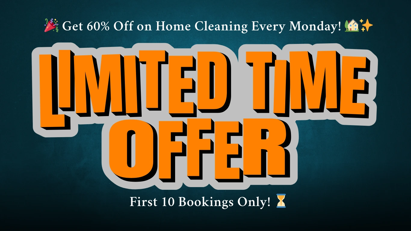 Get 60% Off on Home Cleaning Every Monday